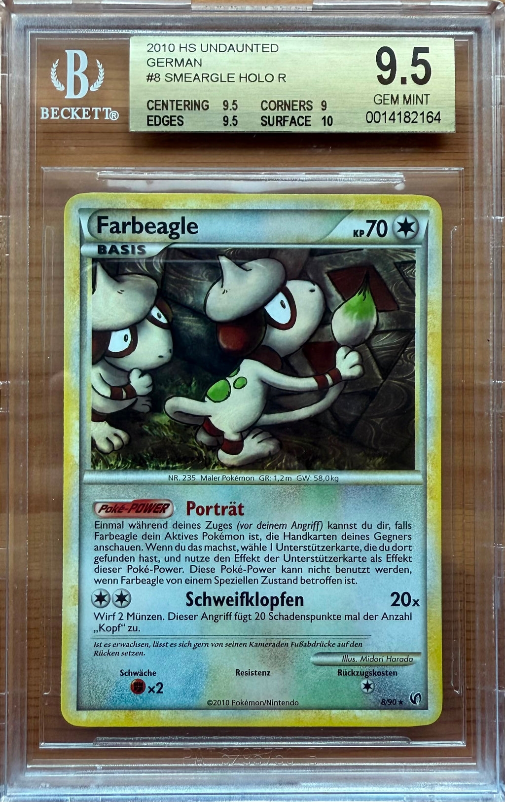 BECKETT 9.5
2010 HS UNDAUNTED
GERMAN
#8 SMEARGLE HOLO R