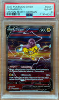 2023 POKEMON SWSH
FA/RAIKOU V
CROWN ZENITH-GERMAN PSA8
